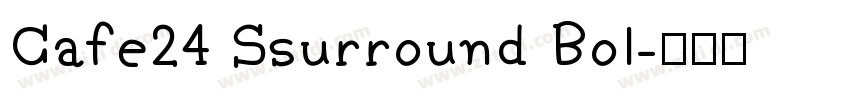 Cafe24 Ssurround Bol字体转换
